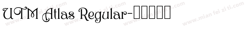 UTM Atlas Regular字体转换